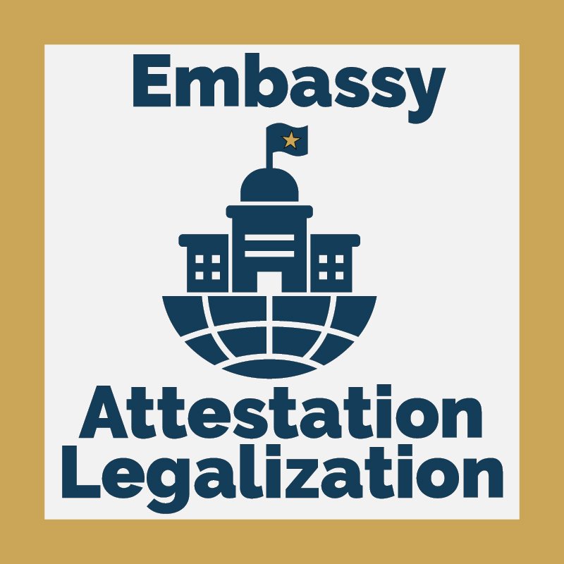 Consulate Embassy Legalization and Attestation